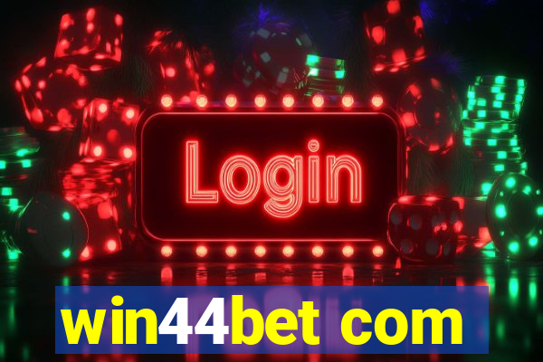 win44bet com